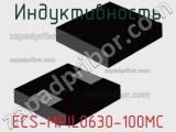 Индуктивность ECS-MPIL0630-100MC фотография 2.