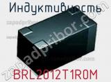 Индуктивность BRL2012T1R0M 