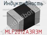 Индуктивность MLF2012A3R3M фотография 2.