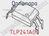 Оптопара TLP241A(F)