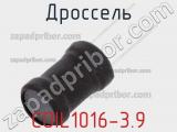 Дроссель COIL1016-3.9 