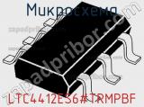 Микросхема LTC4412ES6#TRMPBF