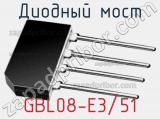 Диодный мост GBL08-E3/51 фотография 3.