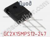 Диод GC2X15MPS12-247 