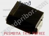 Диод P6SMB11A TR13 PBFREE 