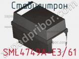 Стабилитрон  SML4749A-E3/61  фотография 2.