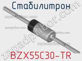 Стабилитрон  BZX55C30-TR  фотография 2.