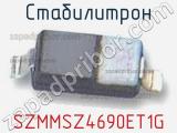 Стабилитрон  SZMMSZ4690ET1G  фотография 3.