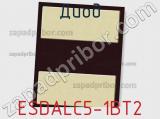 Диод  ESDALC5-1BT2  фотография 2.