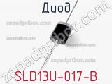 Диод SLD13U-017-B 