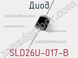 Диод SLD26U-017-B 