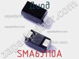 Диод SMA6J110A 