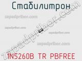 Стабилитрон 1N5260B TR PBFREE 