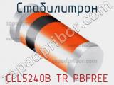 Стабилитрон  CLL5240B TR PBFREE  фотография 2.