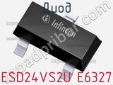 Диод ESD24VS2U E6327