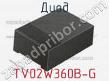 Диод TV02W360B-G