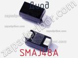 Диод  SMAJ48A  фотография 2.
