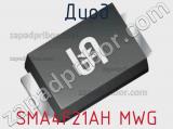 Диод SMA4F21AH MWG 