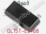 Диод GL15T-E3-08 