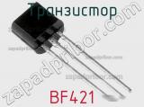 Транзистор BF421 