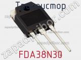 Транзистор FDA38N30 