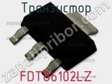 Транзистор FDT86102LZ фотография 3.