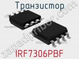 Транзистор IRF7306PBF 