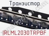 Транзистор IRLML2030TRPBF фотография 2.