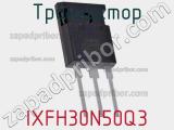 Транзистор IXFH30N50Q3 фотография 2.