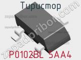 Тиристор P0102BL 5AA4 фотография 3.