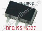 Транзистор BFQ19SH6327 