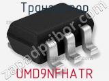 Транзистор UMD9NFHATR 