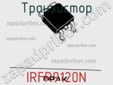 Транзистор IRFR9120N фотография 2.