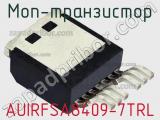 МОП-транзистор AUIRFSA8409-7TRL фотография 2.