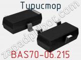 Тиристор BAS70-06.215 