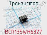 Транзистор BCR135WH6327 