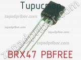 Тиристор BRX47 PBFREE 