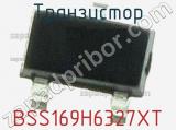 Транзистор BSS169H6327XT 