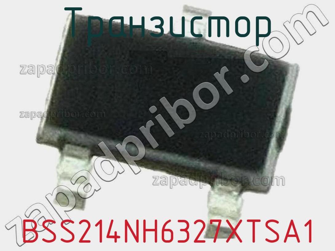 BSS214NH6327XTSA1 - Транзистор - фотография. Увеличить. BSS214NH6327XTSA1 - Транзистор - фотография.