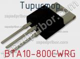 Тиристор BTA10-800CWRG фотография 2.