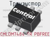 Транзистор CMLDM7484 TR PBFREE 