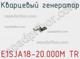 E1SJA18-20.000M TR