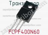 Транзистор FCPF400N60 