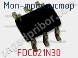 МОП-транзистор FDC021N30 фотография 2.