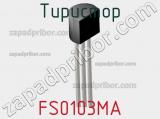 Тиристор FS0103MA 