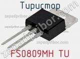 Тиристор FS0809MH TU 