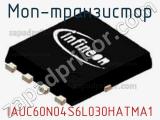 МОП-транзистор IAUC60N04S6L030HATMA1 фотография 2.