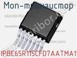 МОП-транзистор IPBE65R115CFD7AATMA1 