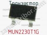 Транзистор MUN2230T1G 