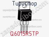 Тиристор Q6015R5TP 